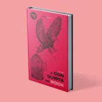 Livro de capa dura na cor rosa sobre um fundo rosa. A capa traz a ilustração em traços pretos de uma grande ave com asas abertas voando acima de uma gaiola aberta com pássaros saindo de dentro dela. O título na capa é A Conquista do Rock.